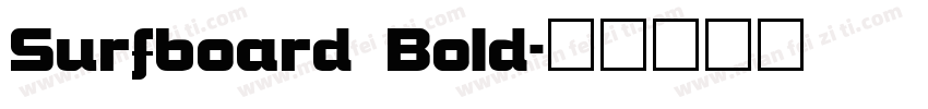 Surfboard Bold字体转换